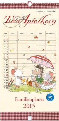 Tilda Apfelkern. Familienplaner 2015