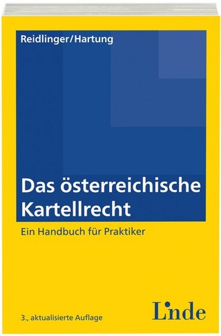 Das österreichische Kartellrecht