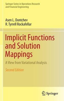 Implicit Functions and Solution Mappings