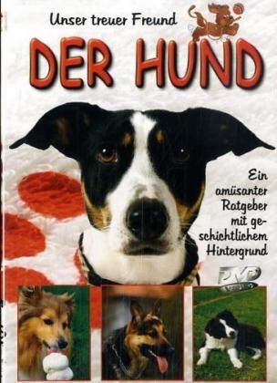 Unser treuer Freund, Der Hund, 1 DVD