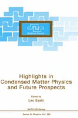 Highlights in Condensed Matter Physics and Future Prospects
