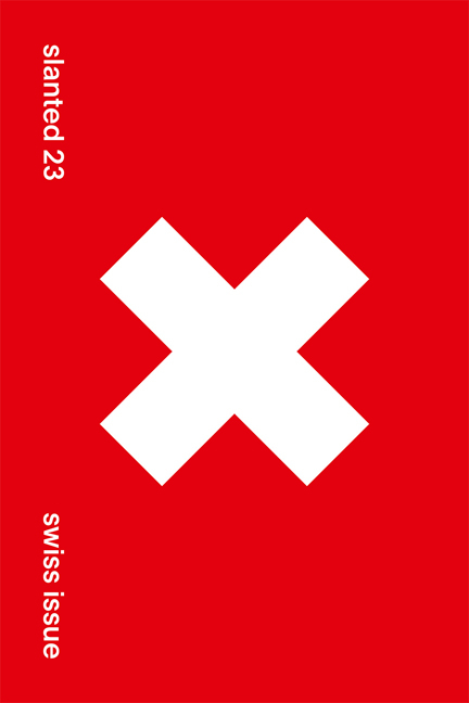 Slanted #23 &ndash; Swiss Issue - 