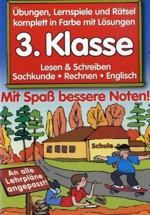 Mit Spa&szlig; bessere Noten!, 3. Klasse - 