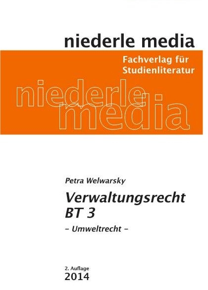 Verwaltungsrecht BT 3 - Umweltrecht - Jan Niederle