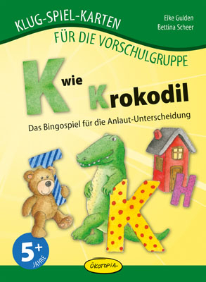 K wie Krokodil - Elke Gulden, Bettina Scheer