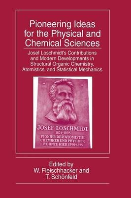 Pioneering Ideas for the Physical and Chemical Sciences - 