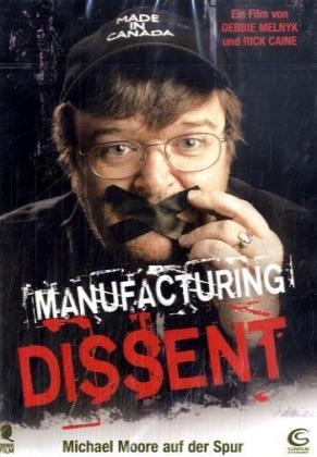 Manufacturing Dissent, 1 DVD, deutsche u. englische Version