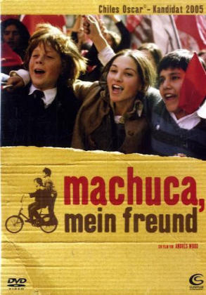 Machuca, mein Freund, 1 DVD, deutsche u. spanische Version
