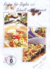 Kochen für Singles und Schnell und Preiswert, 1 DVD