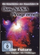 The Future - Von Voyager bis Challenger, 1 DVD