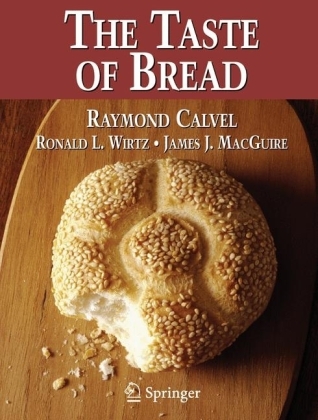 Taste of Bread -  Raymond Calvel,  Ronald L. Wirtz