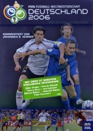 FIFA Fussball-Weltmeisterschaft Deutschland 2006 - Der offizielle FIFA Film, 1 DVD, deutsche,  englische u. italienische Version