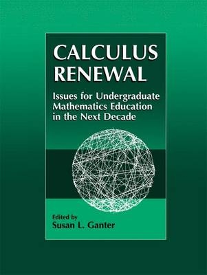 Calculus Renewal -  Susan L. Ganter