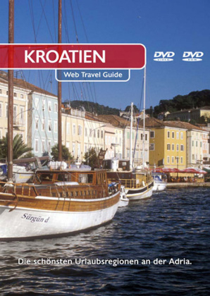 Kroatien Reisef&uuml;hrer, 1 DVD