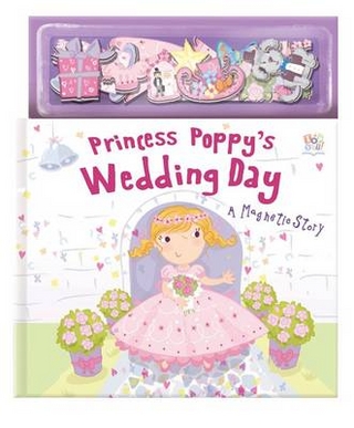 Princess Poppy's Royal Wedding