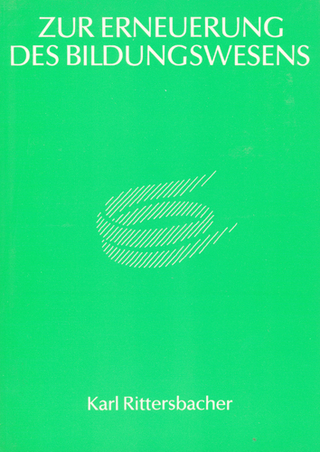 Zur Erneuerung des Bildungswesens