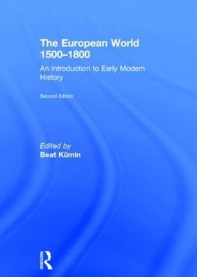 The European World 1500&ndash;1800 - 