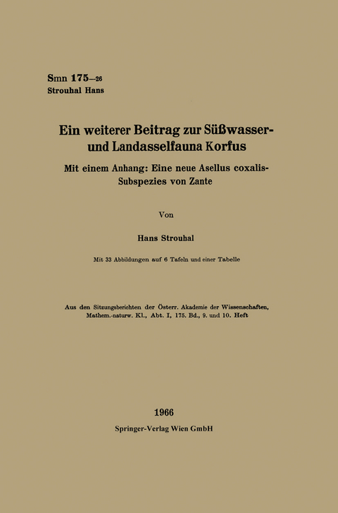 Ein weiterer Beitrag zur S&uuml;&szlig;wasser- und Landasselfauna Korfus - Hans Strouhal