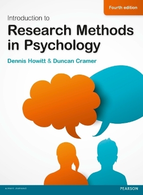 Introduction to Research Methods in Psychology - Dennis Howitt, Duncan Cramer