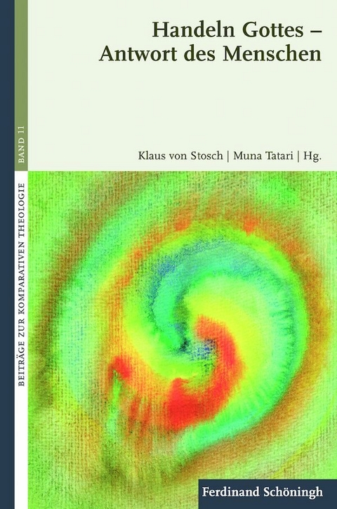 Handeln Gottes - Antwort des Menschen - 