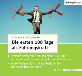 CD-Trainingskonzept: Die ersten 100 Tage als Führungskraft