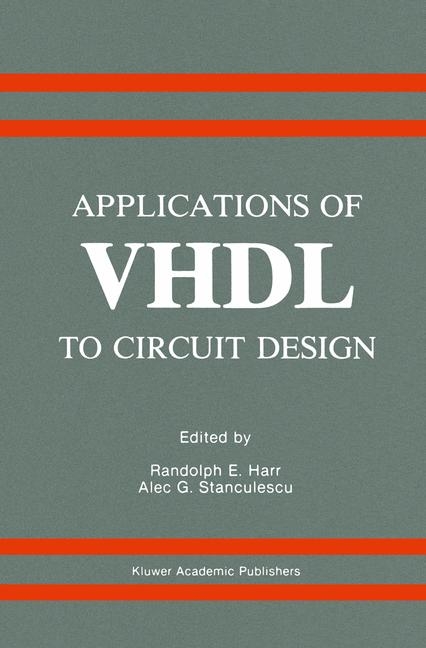 Applications of VHDL to Circuit Design - 