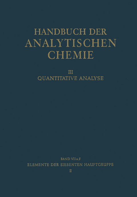 Elemente der Siebenten Hauptgruppe II