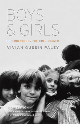 Boys and Girls - Vivian Gussin Paley