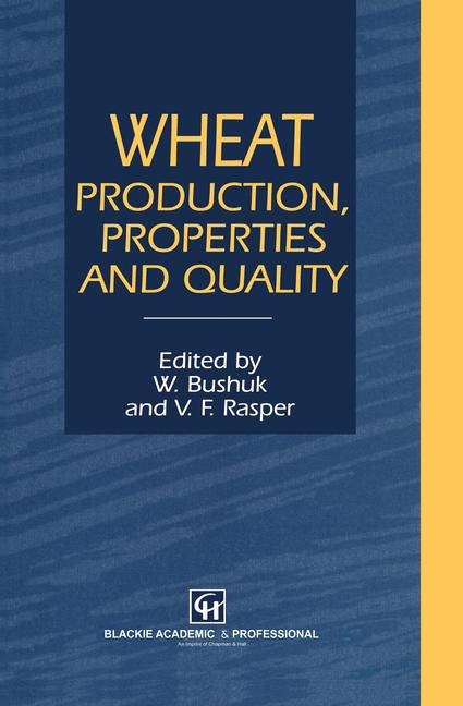 Wheat -  W. Bushuk,  V.F. Rasper