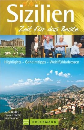 Sizilien – Zeit für das Beste