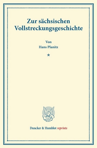 Zur sächsischen Vollstreckungsgeschichte.