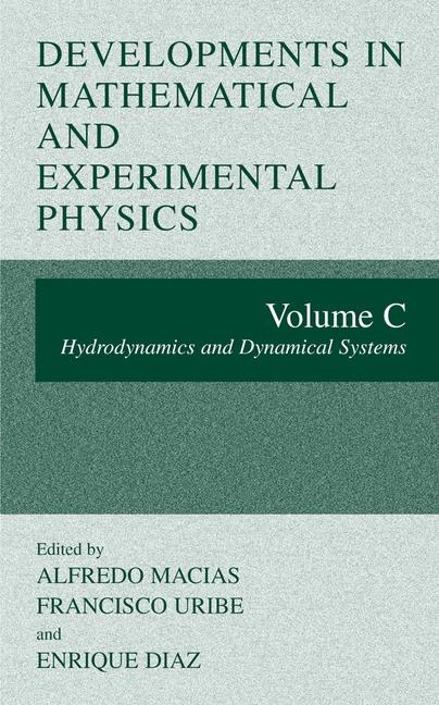 Developments in Mathematical and Experimental Physics - 