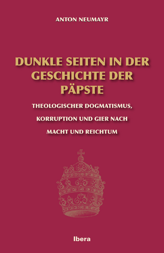 Dunkle Seiten in der Geschichte der Päpste