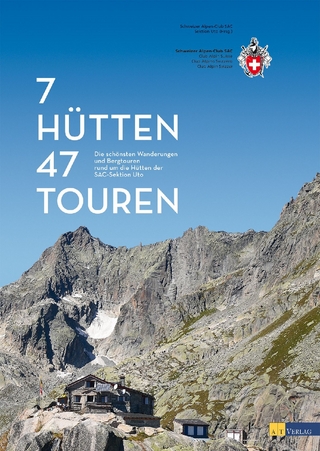7 Hütten – 47 Touren