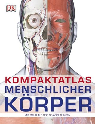 Kompaktatlas menschlicher K&ouml;rper - Steve Parker