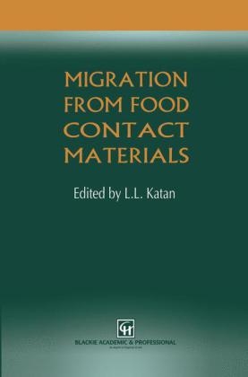 Migration from Food Contact Materials -  L.L. Katan