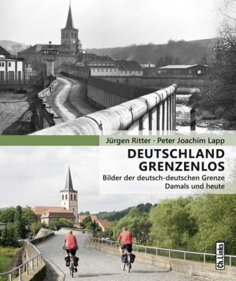 Deutschland grenzenlos - J&uuml;rgen Ritter, Peter Joachim Lapp