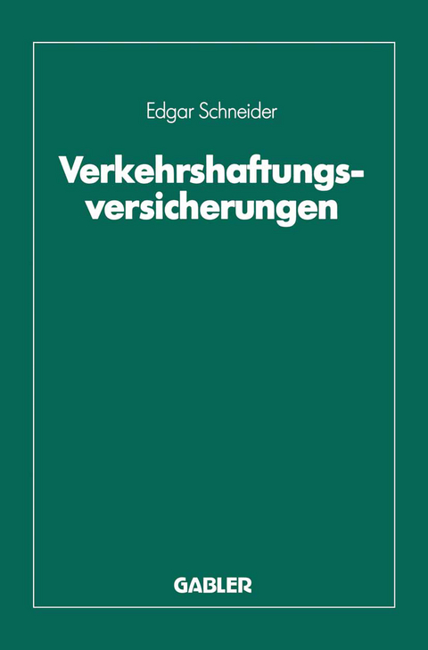 Verkehrshaftungsversicherungen - Edgar Schneider