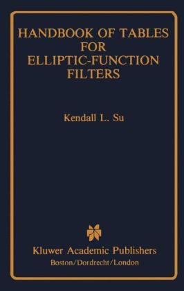 Handbook of Tables for Elliptic-Function Filters -  K.L. Su