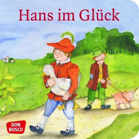 Hans im Gl&uuml;ck. Mini-Bilderbuch. - Br&uuml;der Grimm