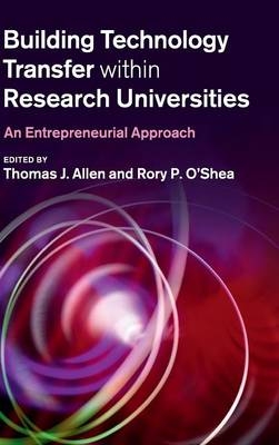 Building Technology Transfer within Research Universities - 