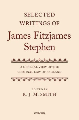 Selected Writings of James Fitzjames Stephen