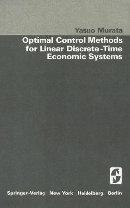 Optimal Control Methods for Linear Discrete-Time Economic Systems -  Y. Murata