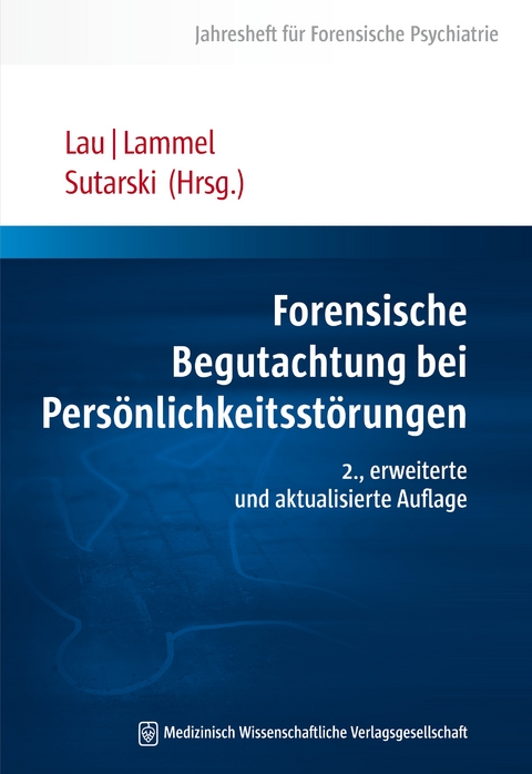 Forensische Begutachtung bei Pers&ouml;nlichkeitsst&ouml;rungen - 