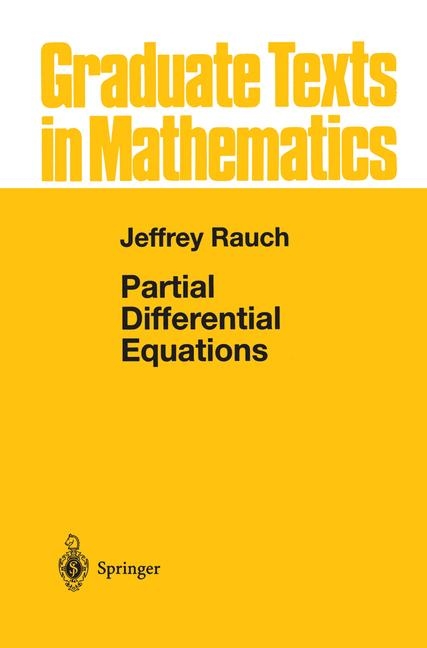 Partial Differential Equations -  Jeffrey Rauch