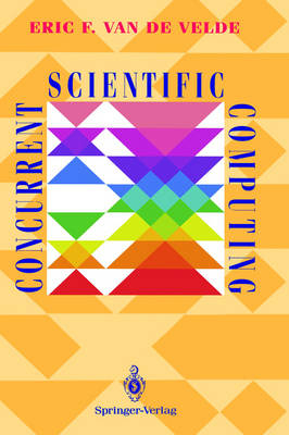 Concurrent Scientific Computing -  Eric F. Van de Velde