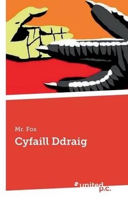 Cyfaill Ddraig -  Mr. Fox