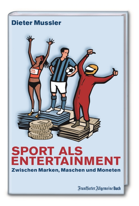 Sport als Entertainment - Dieter Mussler