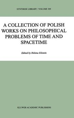 Collection of Polish Works on Philosophical Problems of Time and Spacetime