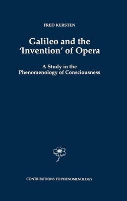 Galileo and the 'Invention' of Opera